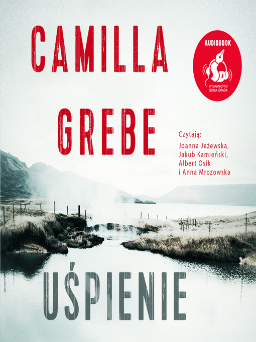 Title details for Uśpienie by Camilla Grebe - Wait list